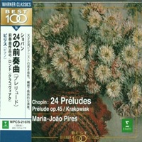 Warner Classics Japan : Pires - Chopin Preludes, Krakowiak